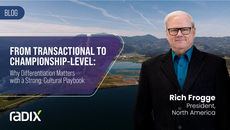 From Transactional to Championship-Level: Why Differentiation Matters with a Strong, Cultural Playbook