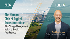 The Human Side of Digital Transformation: Why Change Management Makes or Breaks Your Project