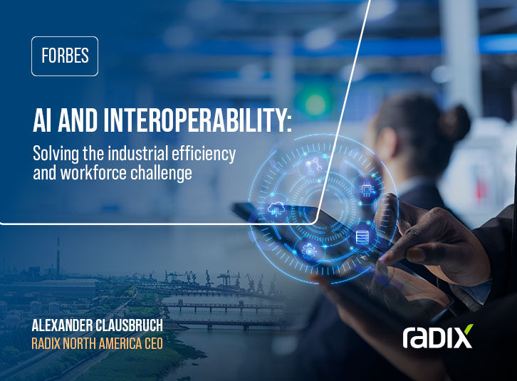 AI And Interoperability: Solving The Industrial Efficiency And Workforce Challenge