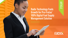 Radix Technology Fuels Growth for Pro-Frotas’ 100% Digital Fuel Supply Management Solution