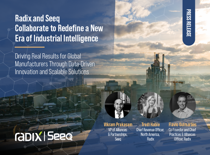 Radix and Seeq Collaborate to Redefine a New Era of Industrial Intelligence