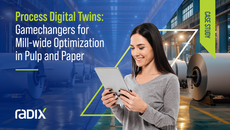 Process Digital Twins: Gamechangers for Mill-wide Optimization in Pulp and Paper