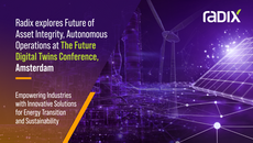Radix showcases the Future of Asset Integrity, Autonomous Operations at The Future Digital Twins Conference, Amsterdam 