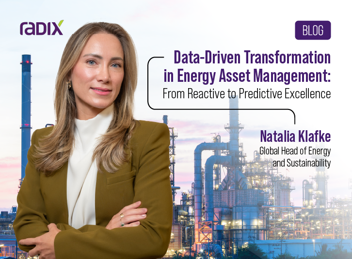 DATA-DRIVEN TRANSFORMATION IN ENERGY ASSET MANAGEMENT: FROM REACTIVE TO PREDICTIVE EXCELLENCE