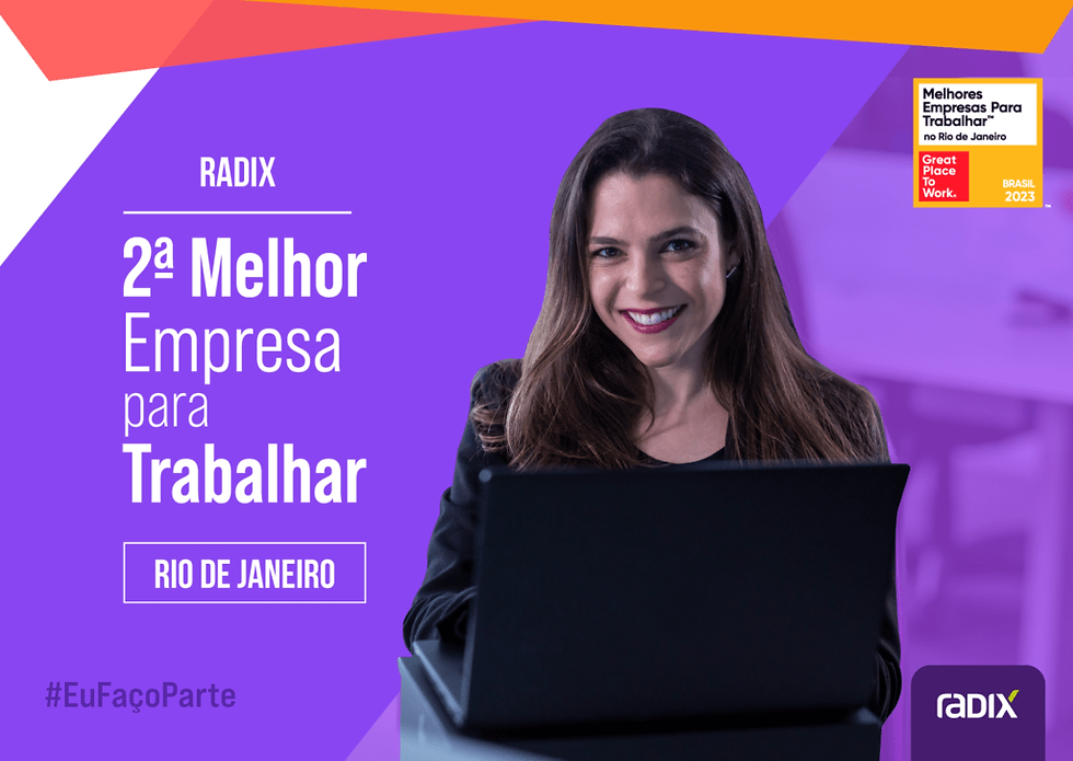 Radix remains unbeaten in its participation in the Great Place to Work (GPTW) ranking since its founding 13 years ago.