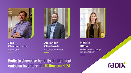 Radix to showcase benefits of intelligent emission inventory at OTC Houston 2024