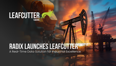 Radix Launches Leafcutter™ – A Real-Time Data Solution for Industrial Excellence